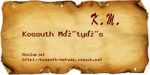 Kossuth Mátyás névjegykártya